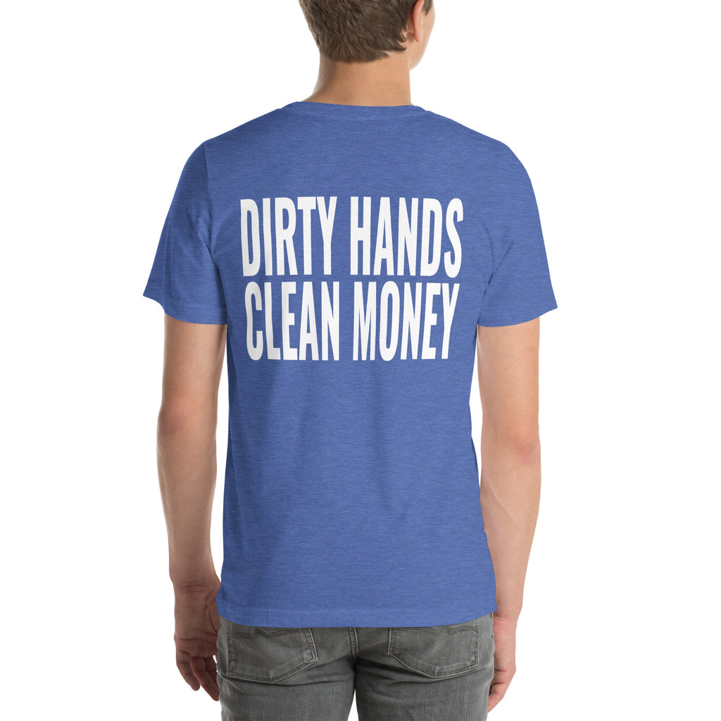 Dirty Hands Clean Money Unisex T-Shirt-Grease Monkey Garage