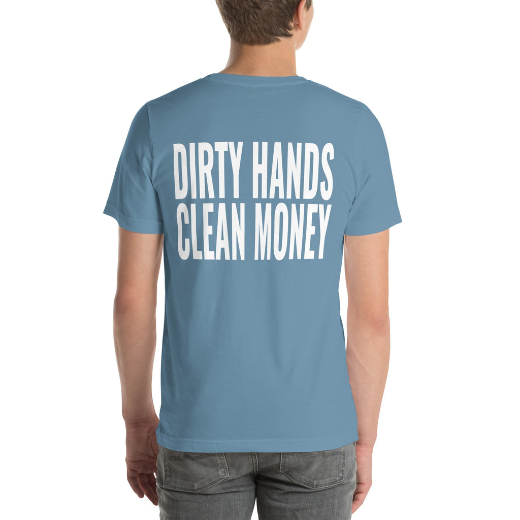 Dirty Hands Clean Money Unisex T-Shirt-Grease Monkey Garage