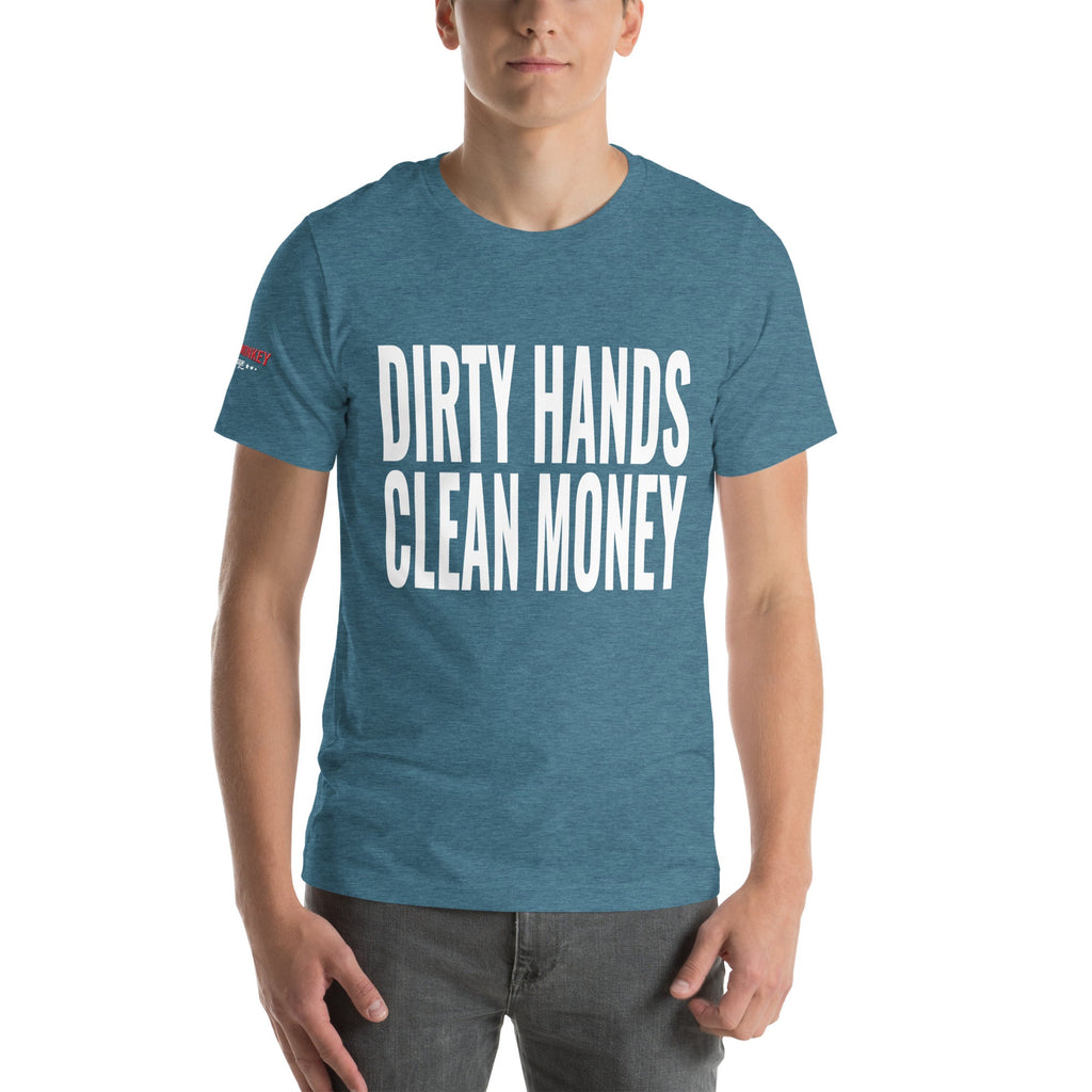 Dirty Hands Clean Money Unisex T-Shirt-Grease Monkey Garage