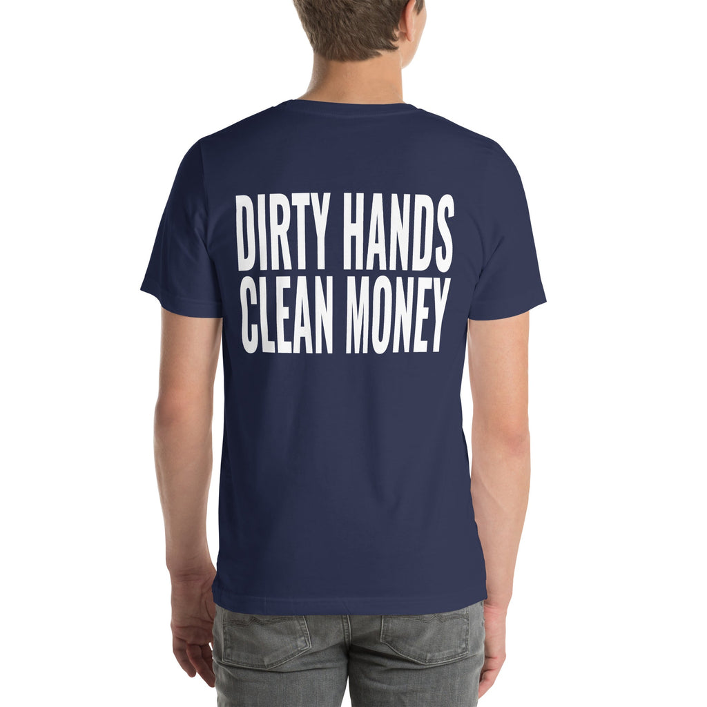 Dirty Hands Clean Money Unisex T-Shirt-Grease Monkey Garage