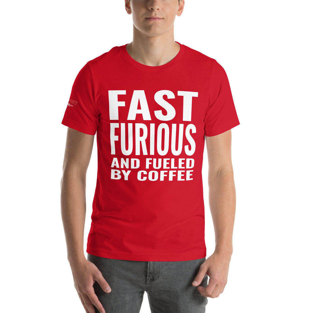 Fast Furious and Fueled by Coffee Unisex T-Shirt-Grease Monkey Garage