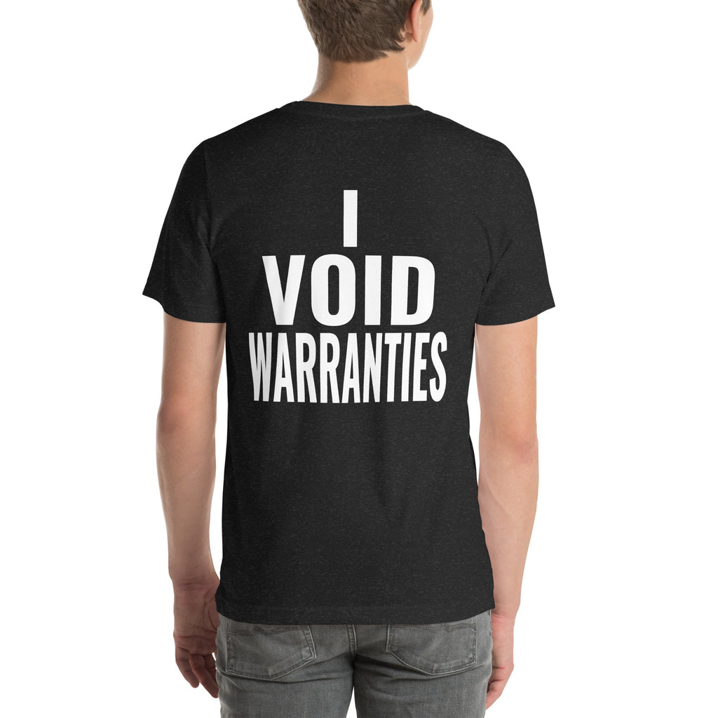 I Void Warranties Unisex T-Shirt-Grease Monkey Garage