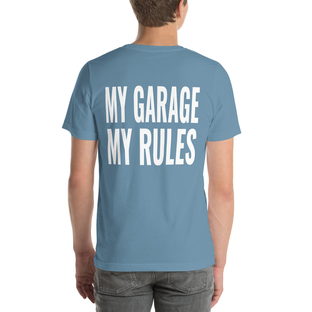 My Garage My Rules Unisex T-Shirt-Grease Monkey Garage