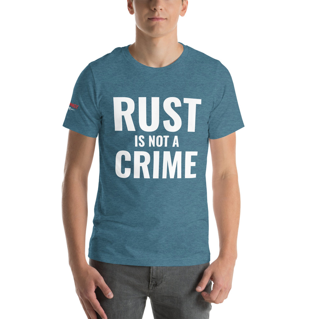 Rust is Not a Crime Unisex T-Shirt-Grease Monkey Garage