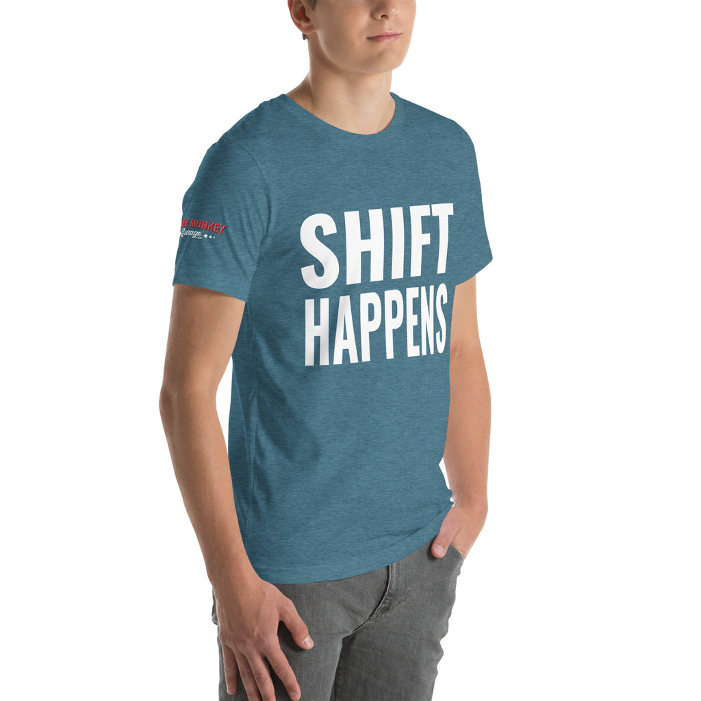 Shift Happens Unisex T-Shirt-Grease Monkey Garage