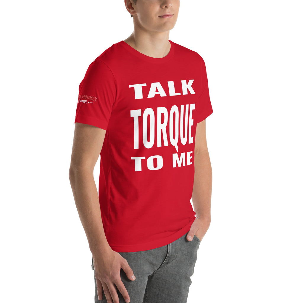 Talk Torque to Me Unisex t-shirt-Grease Monkey Garage