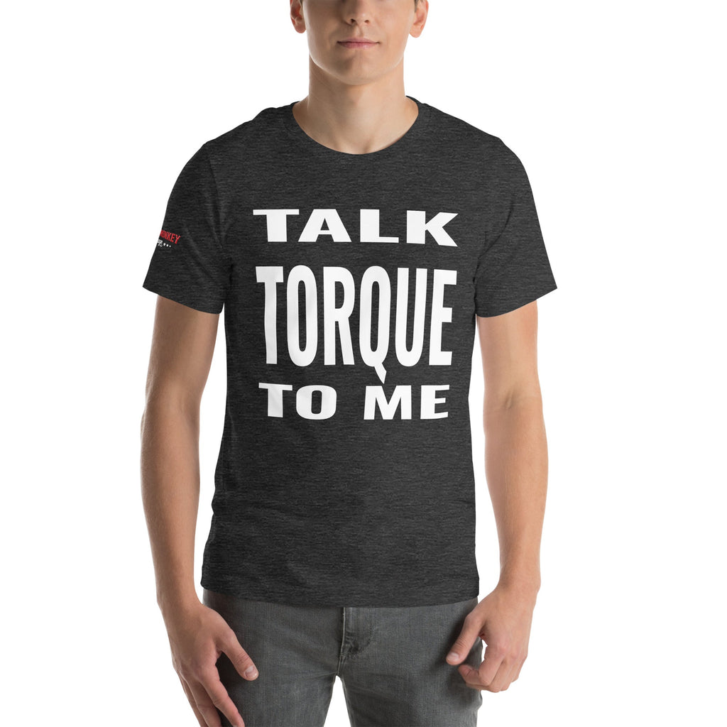 Talk Torque to Me Unisex t-shirt-Grease Monkey Garage