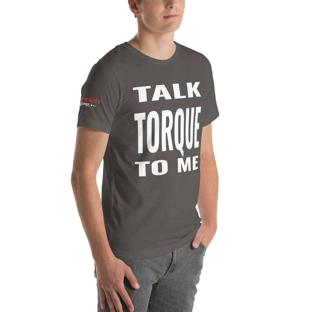 Talk Torque to Me Unisex t-shirt-Grease Monkey Garage