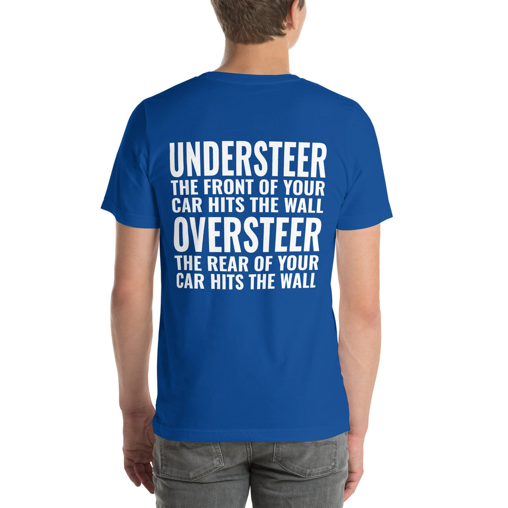 Understeer and Oversteer Unisex T-Shirt-Grease Monkey Garage