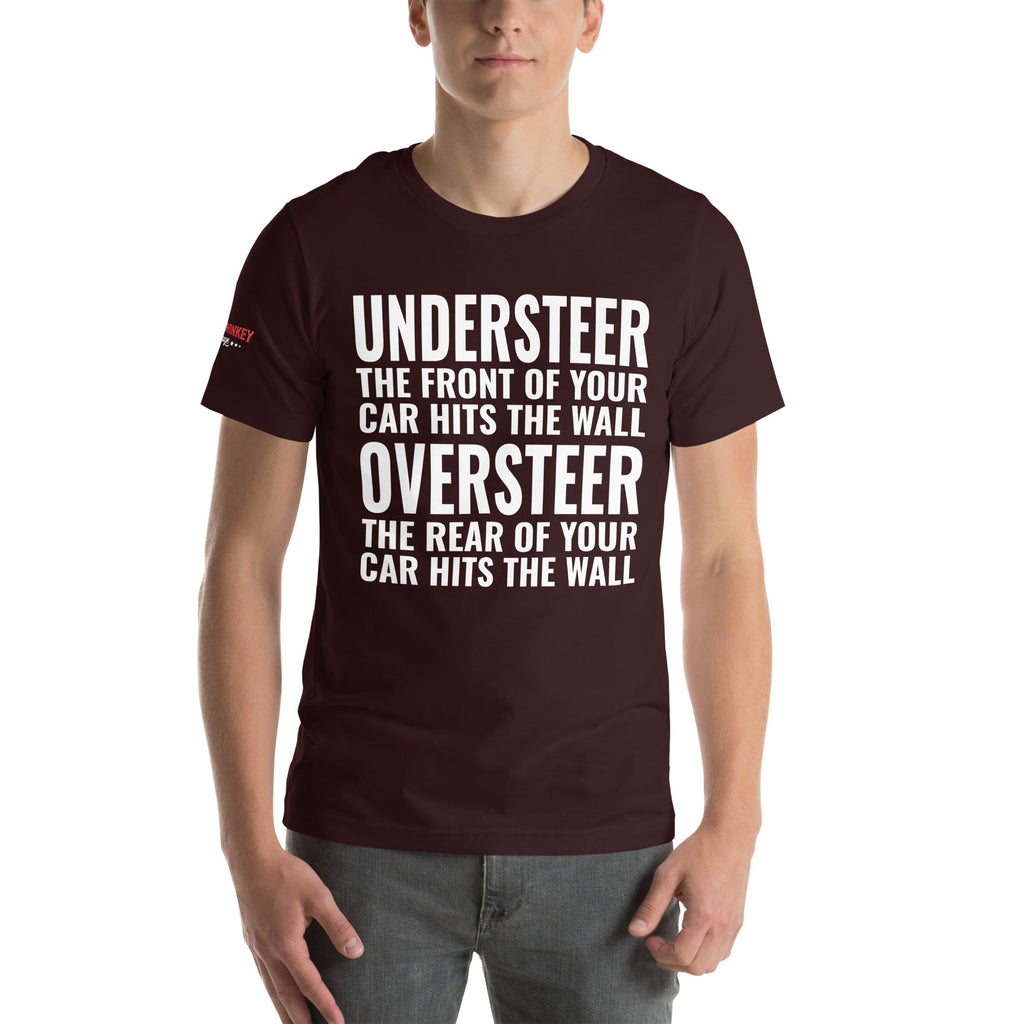 Understeer and Oversteer Unisex T-Shirt-Grease Monkey Garage